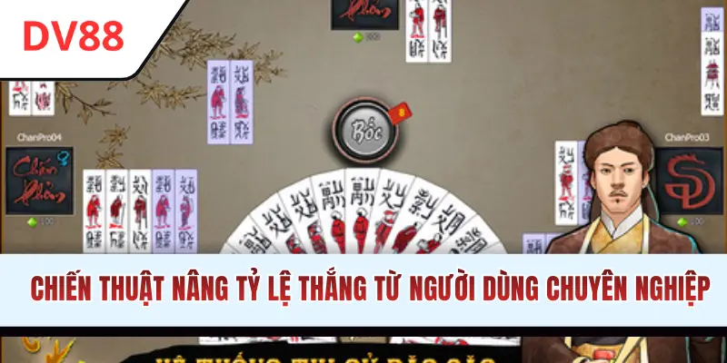 Chiến thuật nâng cao tỷ lệ thắng từ người chuyên gia